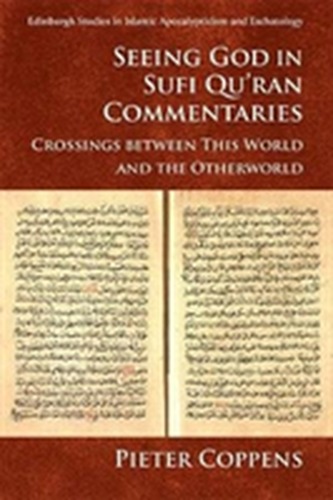 Seeing God in Sufi Qur'an Commentaries