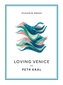 Loving Venice