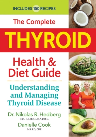 The Complete Thyroid Health & Diet Guide