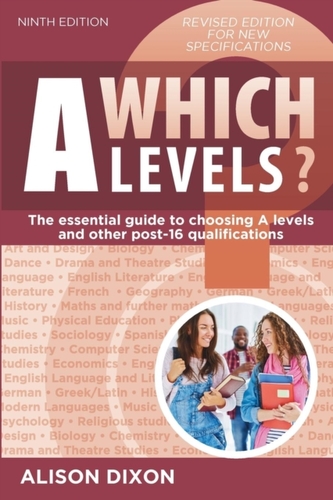Which A Levels? Ninth Edition