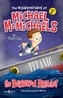 The Misadventures of Michael Mcmichaels