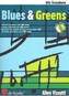BLUES GREENS