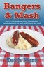 Bangers and Mash