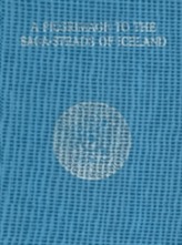 A Pilgrimage to the Saga-Steads of Iceland