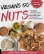 Vegans Go Nuts