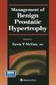 Management of Benign Prostatic Hypertrophy
