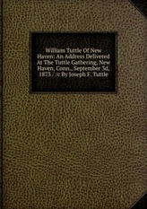 William Tuttle Of New Haven