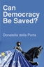 Can Democracy Be Saved?