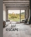 Another Escape: Designing the Modern Guest House