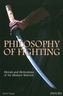 Philosophy of Fighting