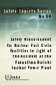 Safety Reassessment for Nuclear Fuel Cycle Facilities in Light of the Accident at the Fukushima Daiichi Nuclear Power Pl