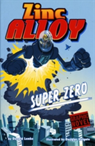 Zinc Alloy Super Zero