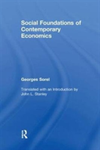 Social Foundations of Contemporary Economics