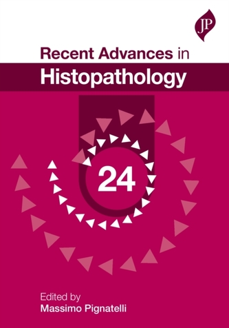 Recent Advances in Histopathology: 24