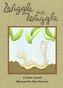 Wiggle And Waggle