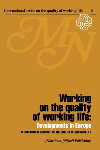 Working on the quality of working life
