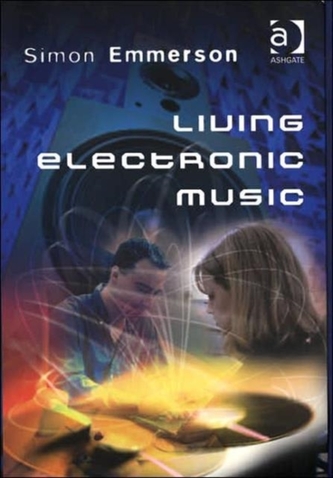 Living Electronic Music
