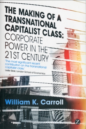 The Making of a Transnational Capitalist Class
