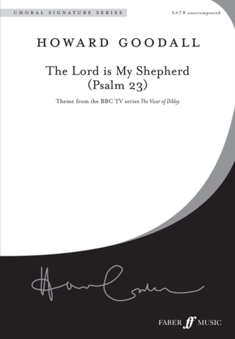 The Lord is My Shepherd (Psalm 23) Mixed Voice Unaccompanied
