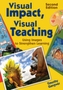 Visual Impact, Visual Teaching