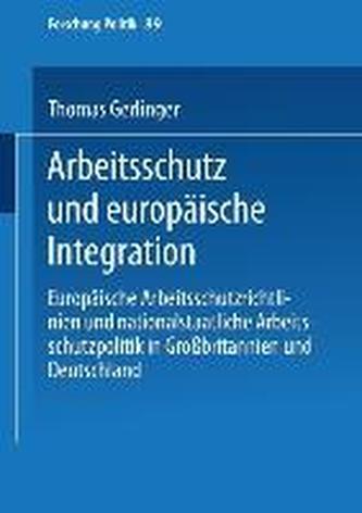 Arbeitsschutz Und Europ ische Integration