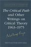 The Critical Path and Other Writings on Critical Theory, 1963-1975