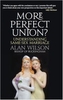 More Perfect Union?