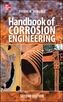 Handbook of Corrosion Engineering 2/E
