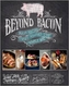 Beyond Bacon