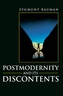 Postmodernity and its Discontents