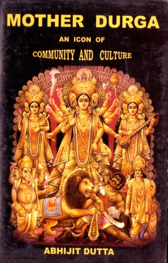 Mother Durga: An Icon of Community and Culture