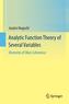 Analytic Function Theory of Several Variables