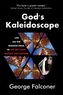 God's Kaleidoscope