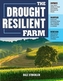 The Drought Resilient Farm