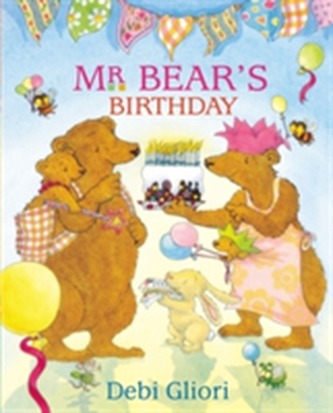Mr Bear: Mr Bear's Birthday