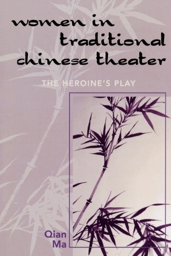 Women in Traditional Chinese Theater