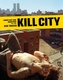 Kill City