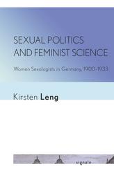 Sexual Politics and Feminist Science