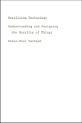 Moralizing Technology