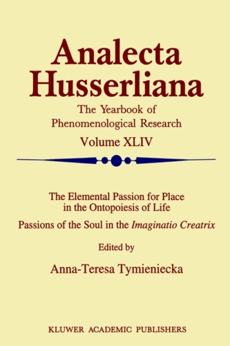 The Elemental Passion for Place in the Ontopoiesis of Life