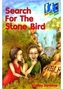 Search for the Stone Bird