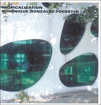 Dominique Gonzalez-Foerster