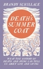 Death's Summer Coat
