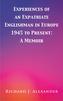 Experiences of an Expatriate Englishman in Europe: 1945 to the Present
