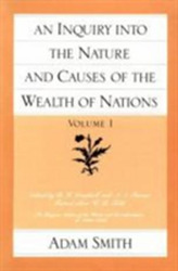 An Inquiry into the Nature and Causes of the Wealth of Nations