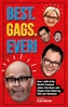 Best. Gags. Ever!