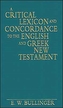 A Critical Lexicon and Concordance to the English and Greek New Testament