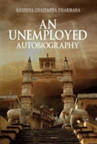 An Unemployed Autobiography