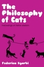 The Philosophy of Cats
