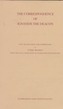 The Correspondence of Ignatios the Deacon - Dumbarton Oaks Texts, V11 (Corpus Fontium Historae Byzantinae, 39)